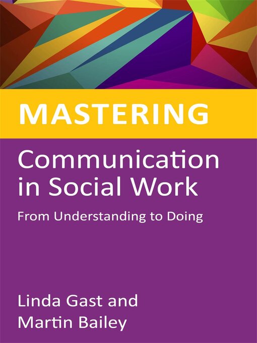 Cover image for Mastering Communication in Social Work
